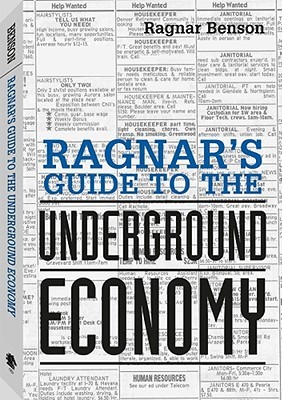 Ragnar's Guide To The Underground Economy (Paperback)
