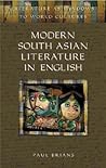 Modern South Asian Literature in English (Literature As Windows to World Cultures)