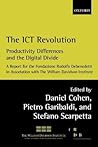 The ICT Revolution: Productivity Differences and the Digital Divide