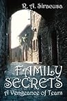 Family Secrets: A Vengeance of Tears