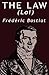 The Law by Frédéric Bastiat