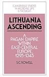 Lithuania Ascending by S.C. Rowell