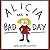 Alicia Has a Bad Day: A Funny Picture Book for Kids (Ages 4-7) About Finding Joy When You're Grumpy