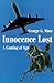 Innocence Lost: A Coming of Age
