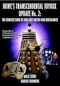 Howe's Transcendental Toybox: Update No. 2 - The Complete Guide To 2004/2005 Merchandise