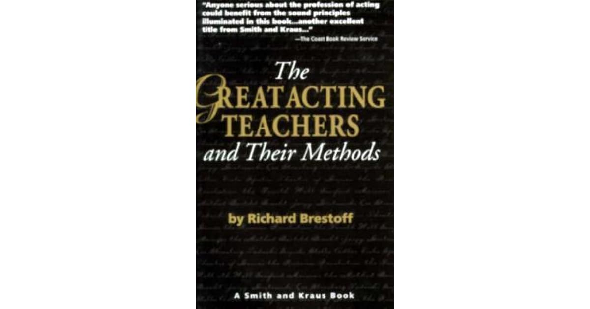 The Great Acting Teachers and Their Methods (Career Development Series