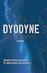 The Dyodyne Experiment