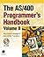 The AS/400 Programmer's Handbook, Volume II: More Toolbox Examples for Every AS/400 Programmer (2) (AS/400 Programmer's Handbooks)