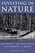 Investing in Nature by William J. Ginn