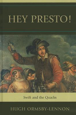 Hey Presto!: Swift and the Quacks (Hardcover)