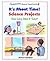 It's About Time! Science Projects: How Long Does It Take? (Sensational Science Experiments)