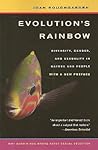 Evolution’s Rainb...
