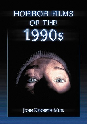 Horror Films of the 1990s (Hardcover)