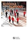 Schools within Schools: Human Scale Education in Practice