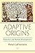 Adaptive Origins: Evolution and Human Development