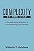 Complexity of the Self: A Developmental Approach to Psychopathology and Therapy (The Guilford Clinical Psychology and Psychopathology Series)
