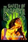 The Safety of Unknown Cities