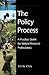 The Policy Process: A Pract...