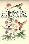 Hummers: Hummingbirds of North America (Pocket Nature Guides)