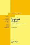 Variational Methods: Applications to Nonlinear Partial Differential Equations and Hamiltonian Systems (Ergebnisse der Mathematik und ihrer ... Series of Modern Surveys in Mathematics, 34) Variational Methods: Applications to Nonlinear Partial Differential Equations and Hamiltonian Systems (Ergebnisse der Mathematik und ihrer ... Series of Modern Surveys in Mathematics, 34)