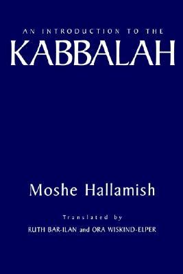 An Introduction to the Kabbalah (Suny Series in Judaica: Hermeneutics, Mysticism, and Religion)