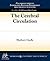 The Cerebral Circulation (Colloquium Series in Integrated Systems Physiology: from Molecule to Function, 2)