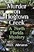 Murder on Hogtown Creek by M.D. Abrams