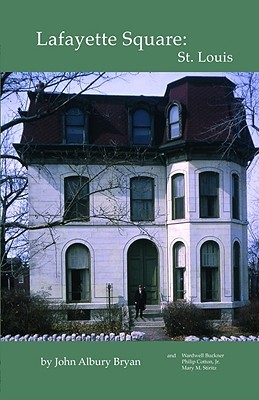 Lafayette Square: St. Louis (Paperback)