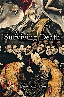 Surviving Death (Carl G. Hempel Lecture Series)