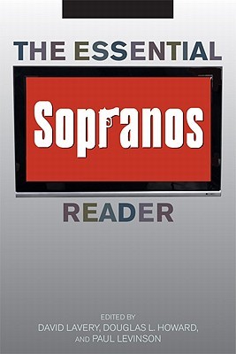 The Essential Sopranos Reader (Essential Reader Contemporary Media and Culture)
