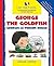George the Goldfish: Georges Le Poisson Rouge (I Can Read French S.) (English and French Edition)