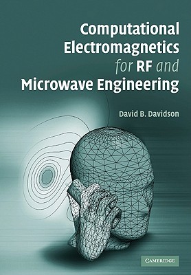 Computational Electromagnetics for RF and Microwave Engineering (Paperback)