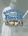 Baseball's Book of Firsts