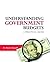Understanding Government Budgets: A Practical Guide