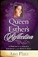 Queen Esther's Reflection by Ann Platz