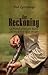 The Reckoning: A Father and Son Battle as the Civil War Erupts