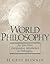 World Philosophy by H. Gene Blocker