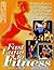 Fast Lane to Fitness: The B...