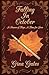 Falling in October: A Seaso...