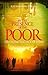 In the Presence of the Poor...
