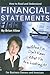 How to Read and Understand Financial Statements When You Don'... by Brian Kline