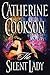 The Silent Lady by Catherine Cookson