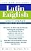 The Bantam New College Latin & English Dictionary by John Traupman