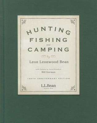 Hunting, Fishing, and Camping: 100th Anniversary Edition (Hardcover)