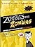 Zombies for Zombies by David P. Murphy