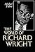 The World of Richard Wright