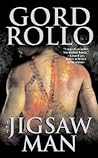 The Jigsaw Man by Gord Rollo