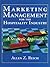 Marketing Management for the Hospitality Industry: A Strategic Approach