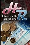 Hendrik Rutgers: The Author of Reminiscences of a Stock Operator