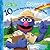 Grover's 10 Terrific Ways to Help Our Wonderful World